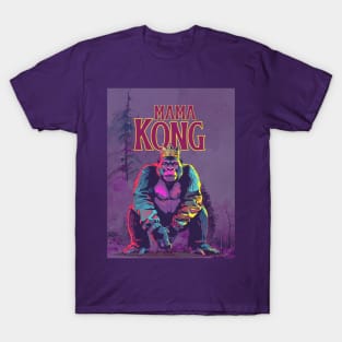 Mama Kong Brave Mother T-Shirt